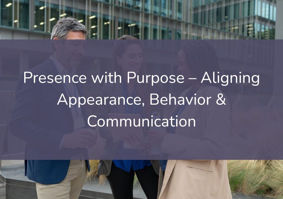 Presence with Purpose